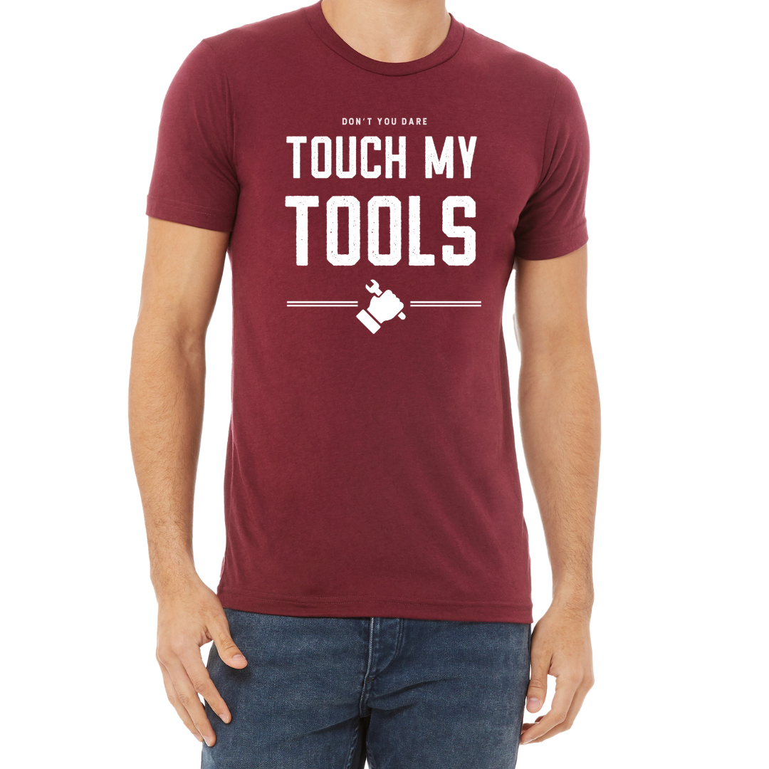 DON'T TOUCH MY TOOLS SHIRT - Stylish and Fun Hydraulic Themed T-Shirt - Fluid Power Fashion by OneHydraulics